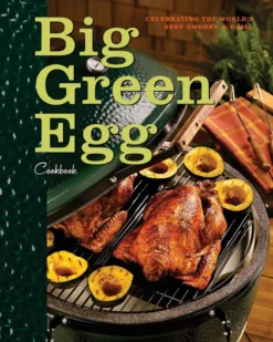 Big Green Egg Cookbook