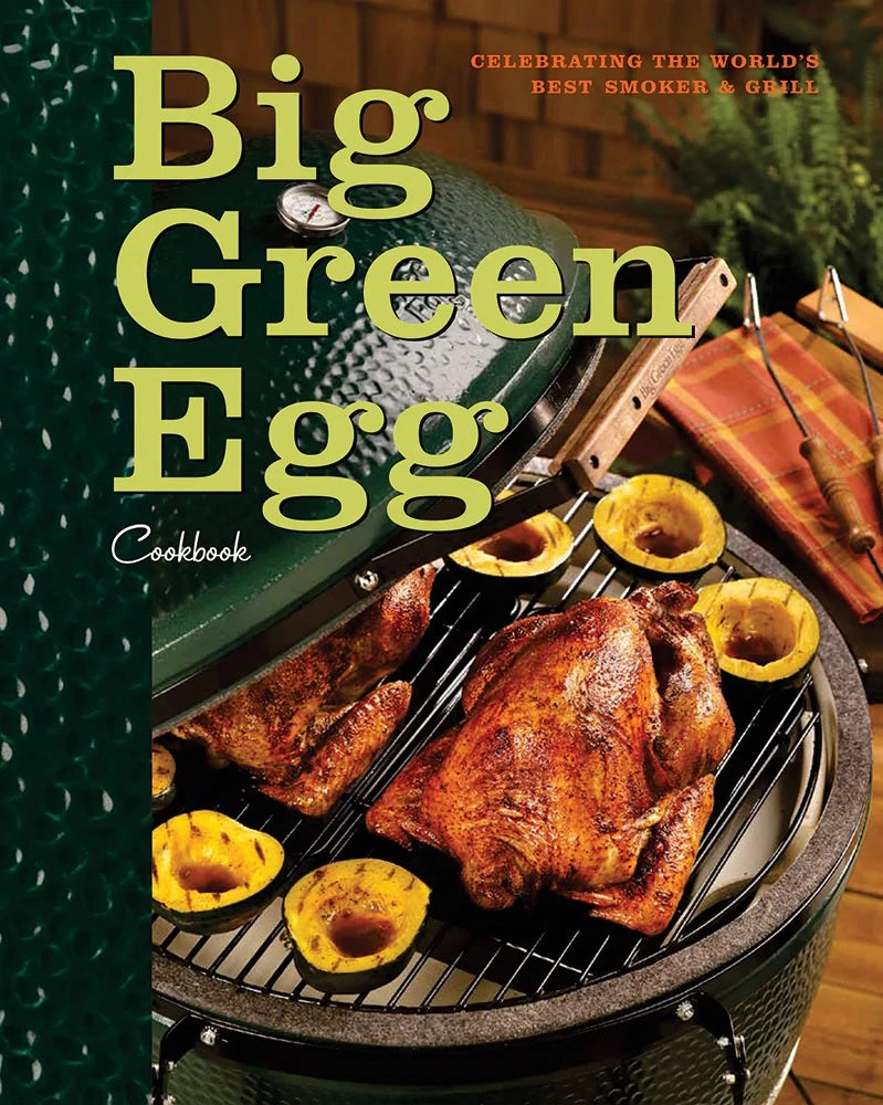 Big Green Egg Cookbook