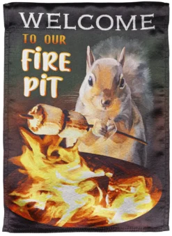 Welcome To Our Fire Pit Garden Lustre Flag