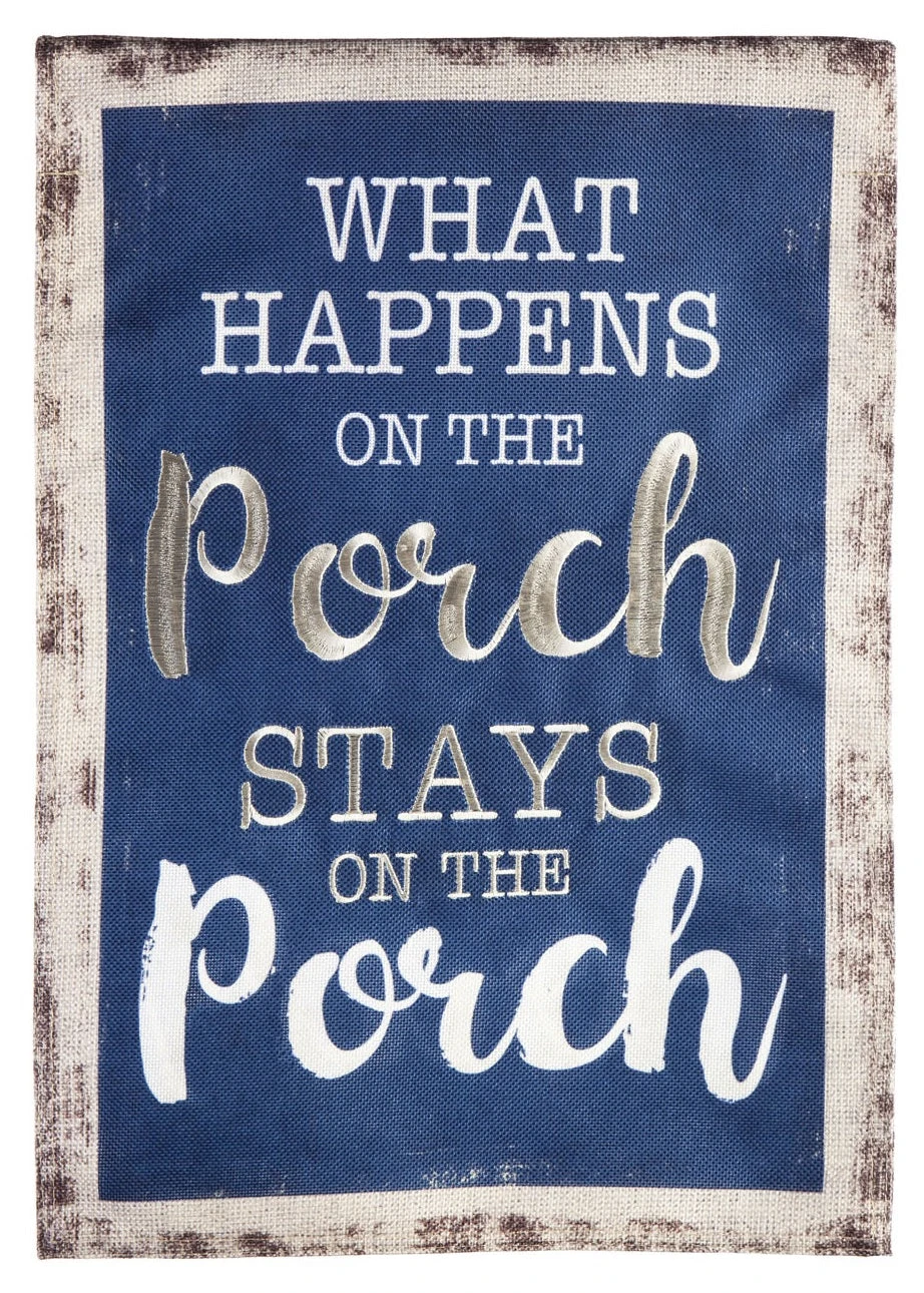 Stays On The Porch Garden Burlap Flag